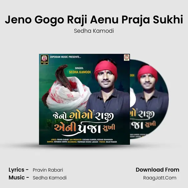 Jeno Gogo Raji Aenu Praja Sukhi - Sedha Kamodi