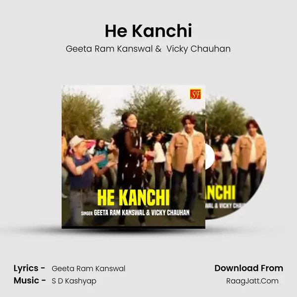 He Kanchi mp3 song