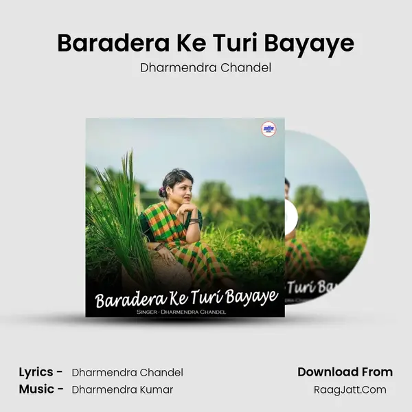 Baradera Ke Turi Bayaye mp3 song