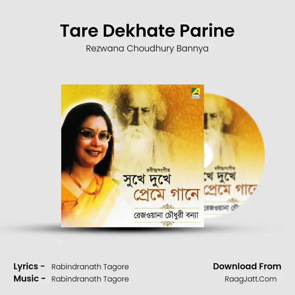 Tare Dekhate Parine MP3 Song by Rezwana Choudhury Bannya Cover
