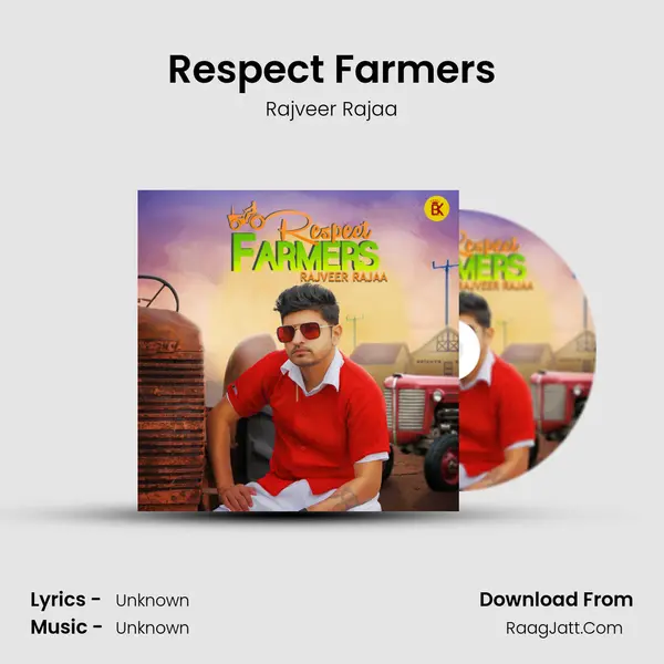 Respect Farmers mp3 song