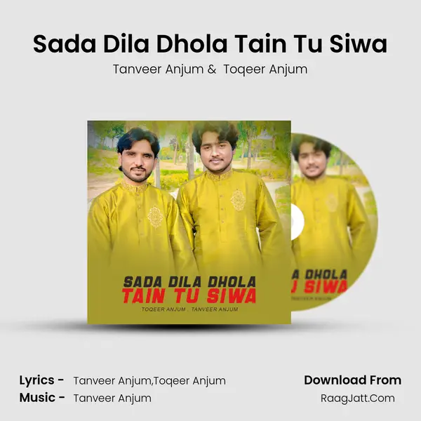 Sada Dila Dhola Tain Tu Siwa mp3 song