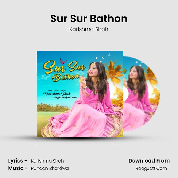 Sur Sur Bathon MP3 Song by Karishma Shah Cover