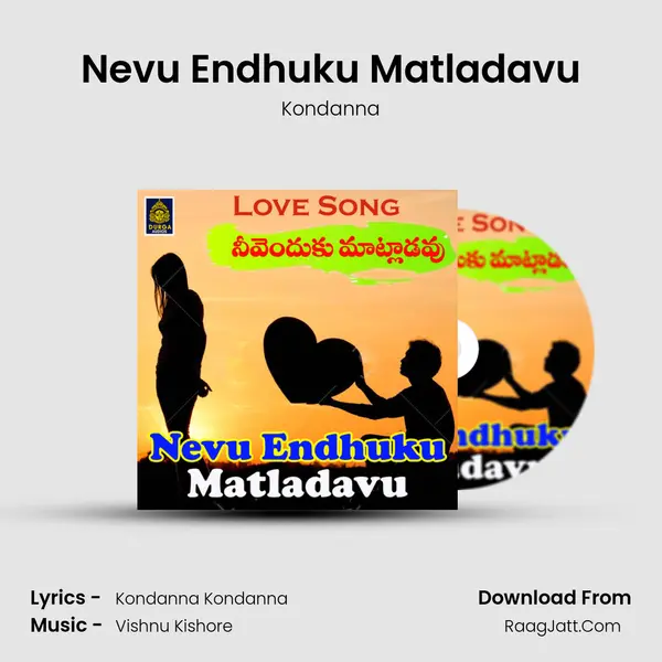 Nevu Endhuku Matladavu mp3 song