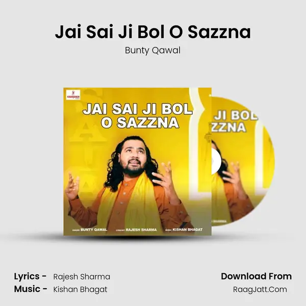 Jai Sai Ji Bol O Sazzna mp3 song