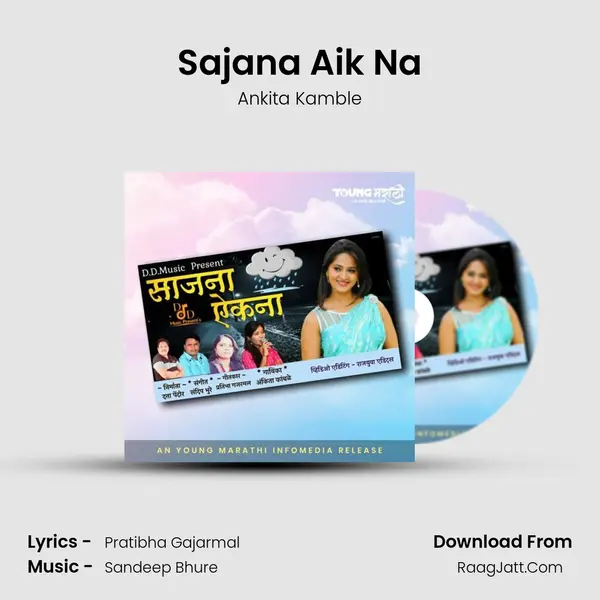 Sajana Aik Na - Ankita Kamble