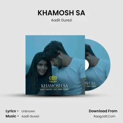 KHAMOSH SA mp3 song