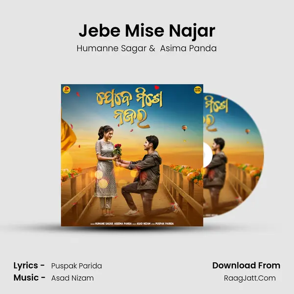 Jebe Mise Najar - Humanne Sagar
