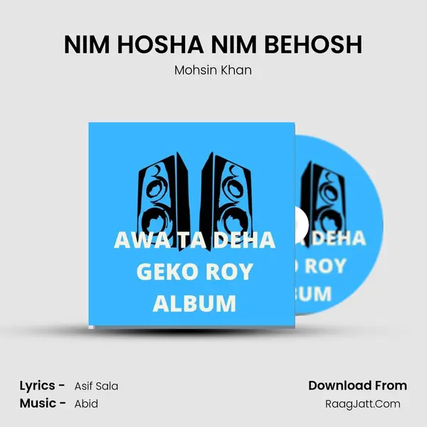 NIM HOSHA NIM BEHOSH MP3 Song by Mohsin Khan Cover