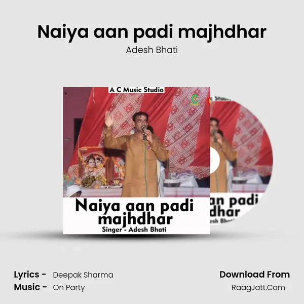 Naiya aan padi majhdhar MP3 Song by Adesh Bhati Cover