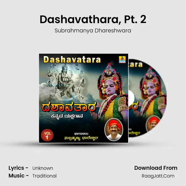 Dashavathara, Pt. 2 MP3 Song by Subrahmanya Dhareshwara Cover