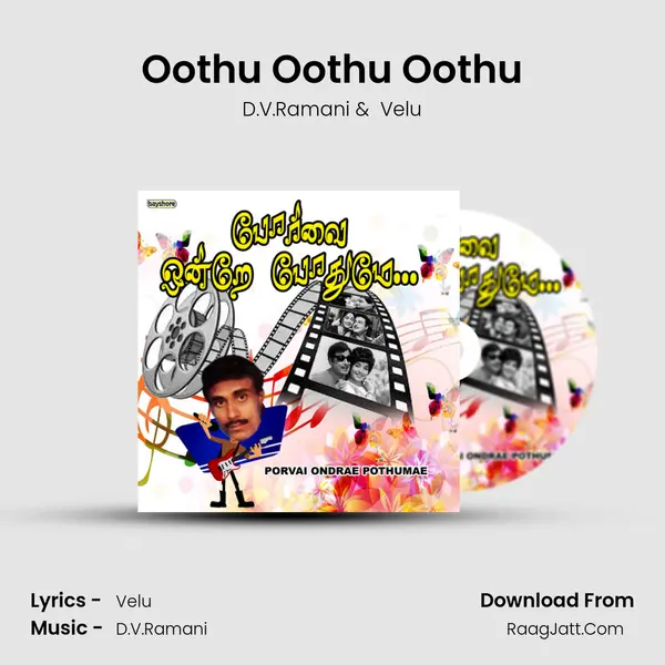 Oothu Oothu Oothu MP3 Song by D.V.Ramani Cover