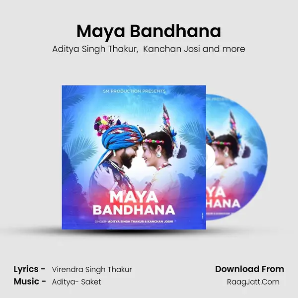 Maya Bandhana MP3 Song by Aditya Singh Thakur Cover