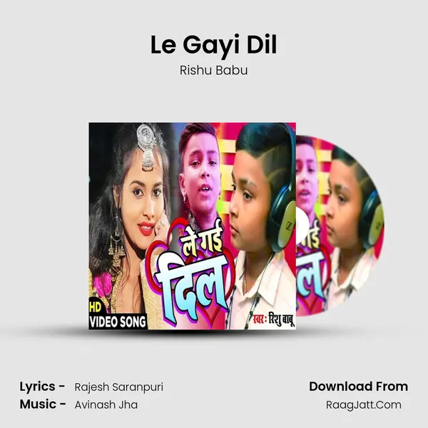 Le Gayi Dil mp3 song
