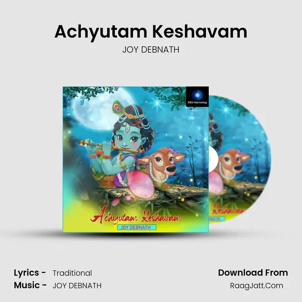 Achyutam Keshavam mp3 song