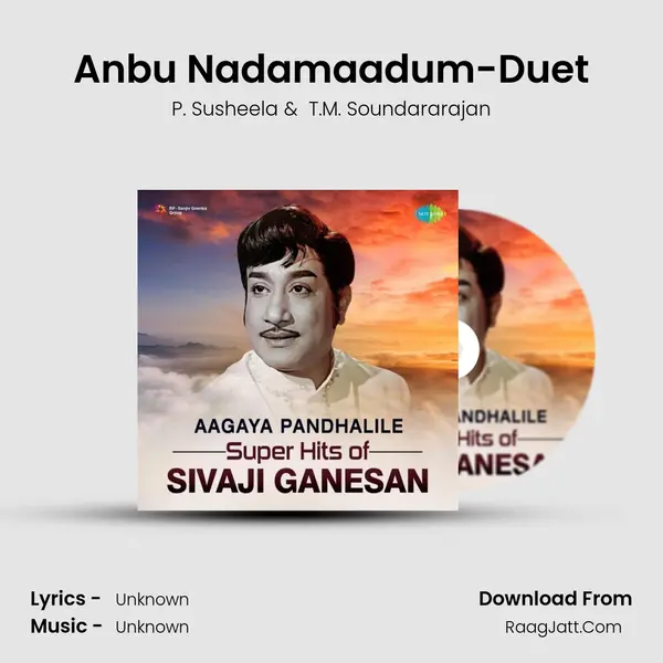 Anbu Nadamaadum-Duet Cover