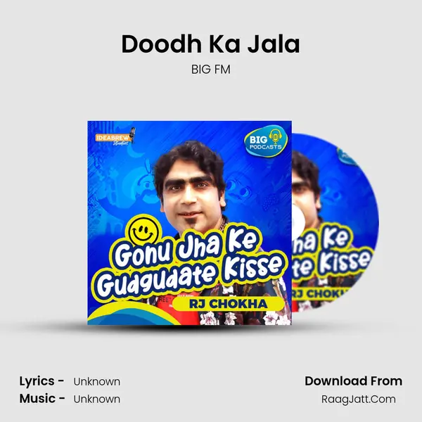 Doodh Ka Jala MP3 Song by BIG FM Cover