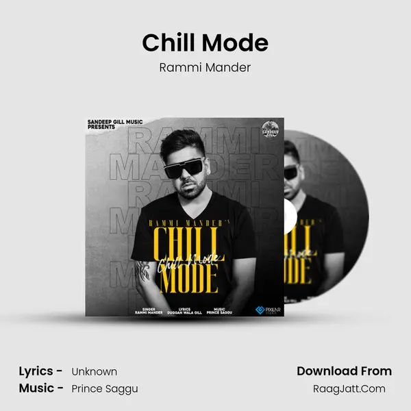 Chill Mode MP3 Song by Rammi Mander Cover
