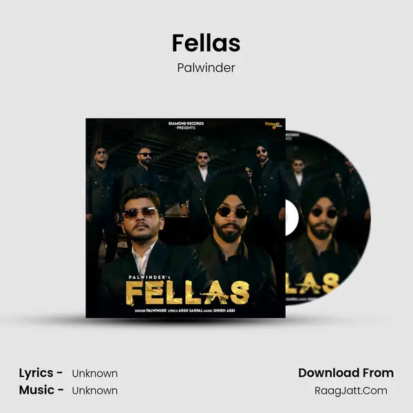 Fellas - Palwinder