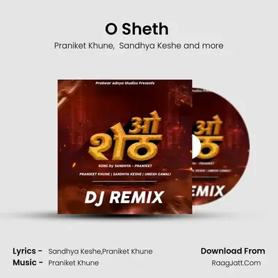 O Sheth (Dj Remix) mp3 song
