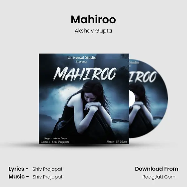 Mahiroo mp3 song