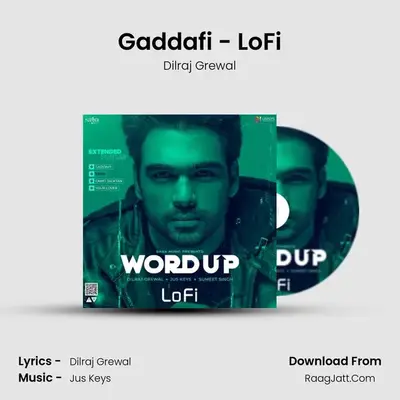 Gaddafi - LoFi MP3 Song by Dilraj Grewal Cover