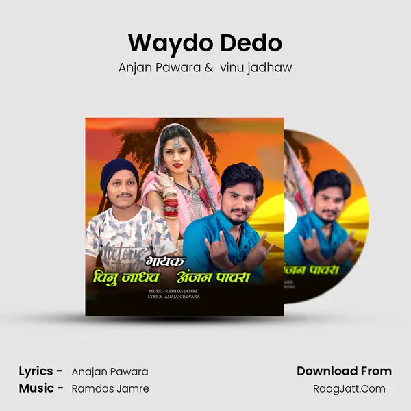 Waydo Dedo mp3 song