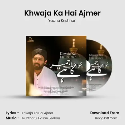 Khwaja Ka Hai Ajmer - Yadhu Krishnan