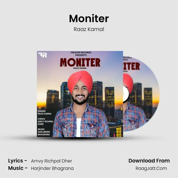 Moniter MP3 Song by Raaz Kamal Cover