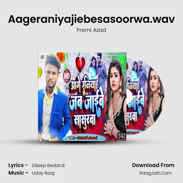 Aageraniyajiebesasoorwa.wav mp3 song