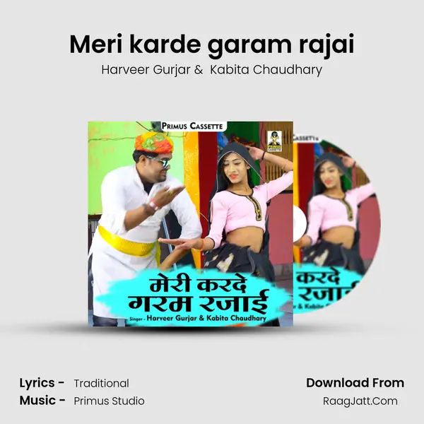 Meri karde garam rajai mp3 song