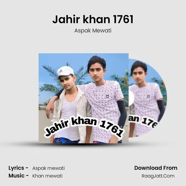 Jahir khan 1761 mp3 song