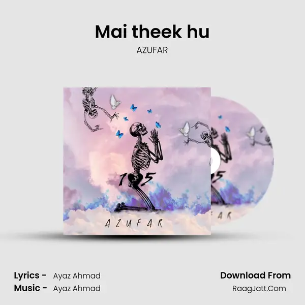 Mai theek hu mp3 song