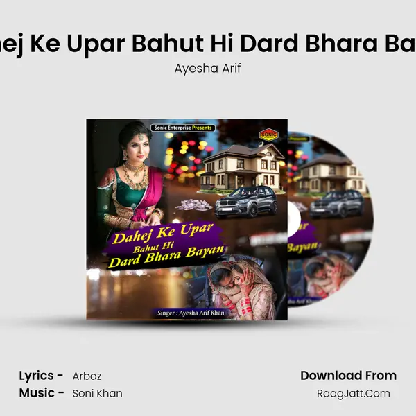 Dahej Ke Upar Bahut Hi Dard Bhara Bayan mp3 song