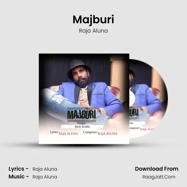 Majburi - Raja Aluna
