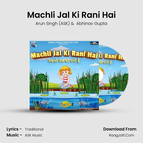 Machli Jal Ki Rani Hai MP3 Song by Arun Singh (ASK) Cover