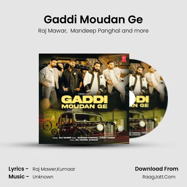 Gaddi Moudan Ge mp3 song