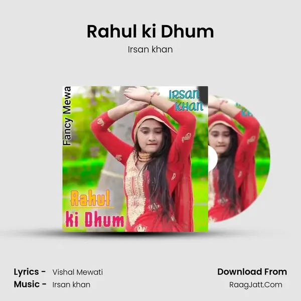 Rahul ki Dhum mp3 song