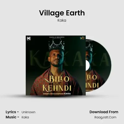 Village Earth MP3 Song by Kaka Cover