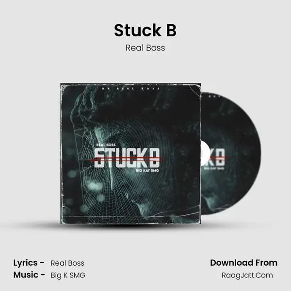 Stuck B MP3 Song by Real Boss Cover