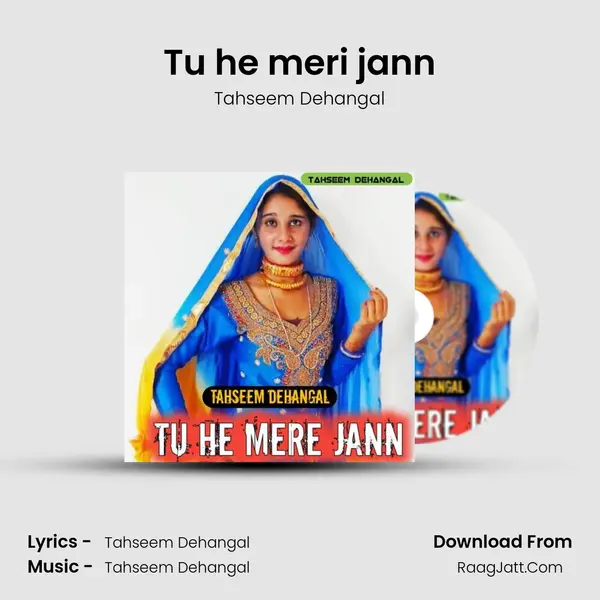 Tu he meri jann - Tahseem Dehangal