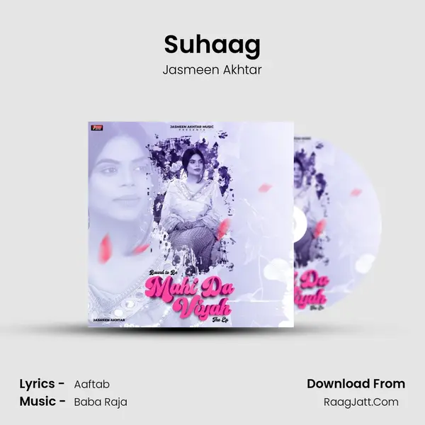 Suhaag MP3 Song by Jasmeen Akhtar Cover
