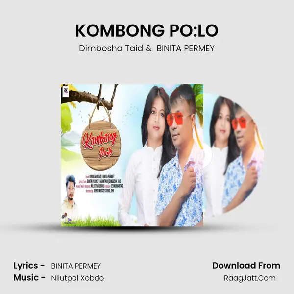 KOMBONG PO:LO - Dimbesha Taid