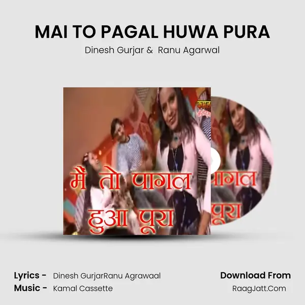 MAI TO PAGAL HUWA PURA mp3 song