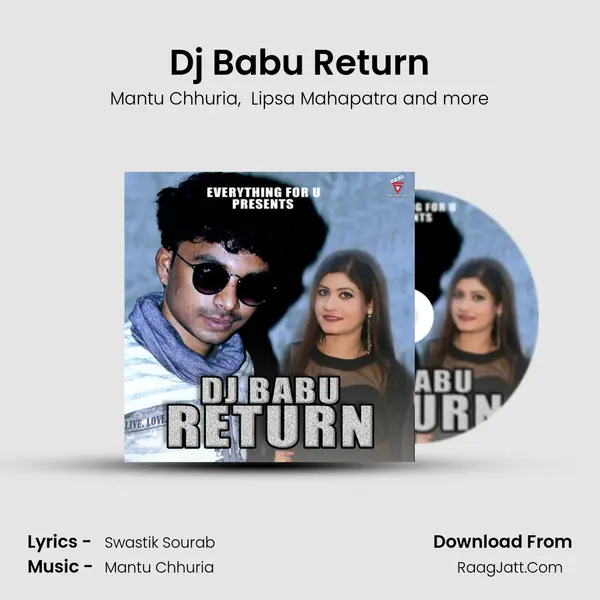 Dj Babu Return - Mantu Chhuria