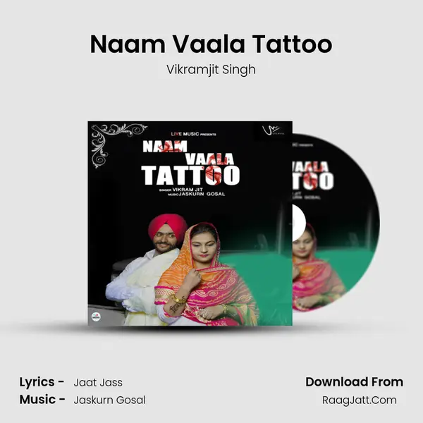 Naam Vaala Tattoo MP3 Song by Vikramjit Singh Cover