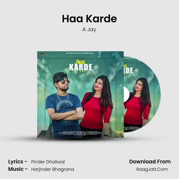 Haa Karde MP3 Song by A Jay Cover