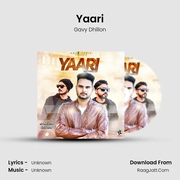 Yaari MP3 Song by Gavy Dhillon Cover