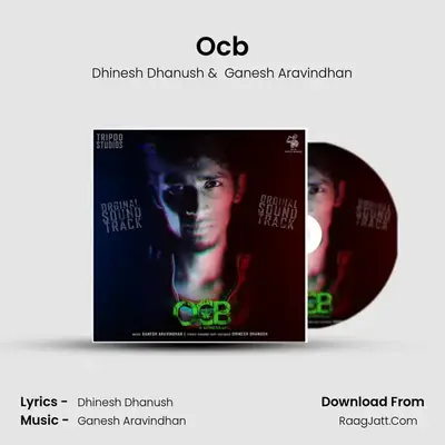 Ocb MP3 Song by Dhinesh Dhanush Cover
