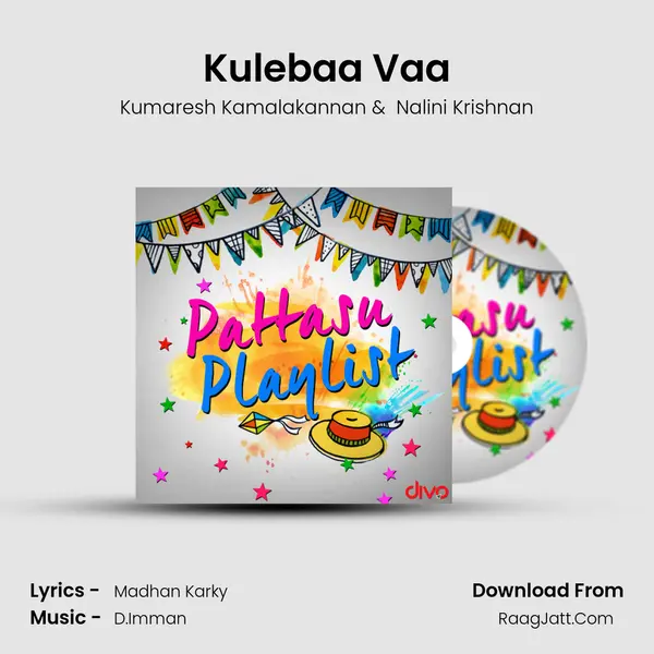 Kulebaa Vaa mp3 song